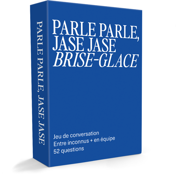Parle parle, jase jase - Brise-glace - FR